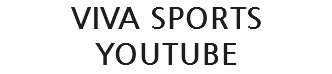 VIVA SPORTS YOUTUBE
